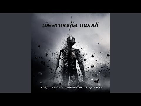 Adrift Among Insignificant Strangers