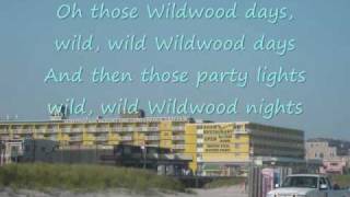Wildwood Days Song Lyrics (By Bobby Rydel)