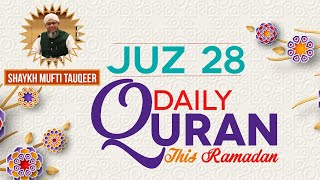 Download lagu Daily Quran this Ramadan | Summary of Juz 28 in Urdu | Shaykh Mufti Tauqeer | 20 May 2020 mp3