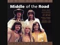 Middle Of The Road - On This Land