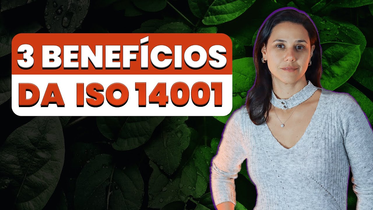 3 benefícios da ISO 14001 | QMS Brasil