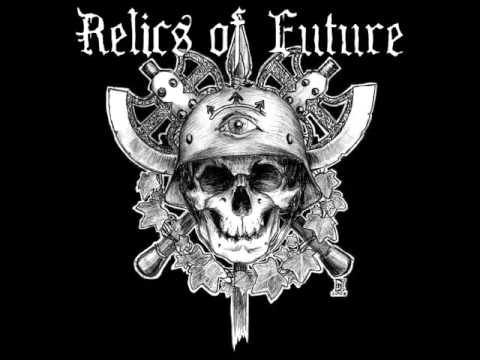 Relics of Future - False Utopia
