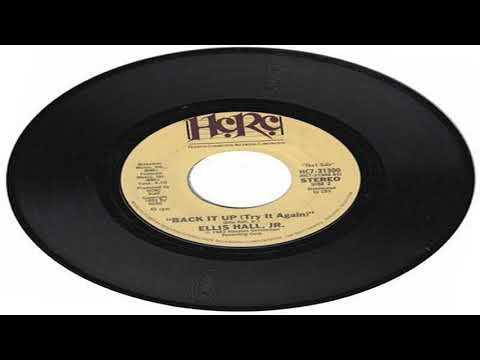 Ellis Hall Jr - Back it up