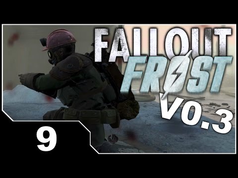 Fallout FROST V0.3 - EP9