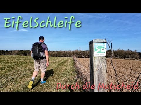 EifelSchleife Durch die Mutscheid - Wandern in der ehemaligen Eifelgemeinde