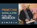 PRAATING S3 EP02 RIAN VAN HEERDEN