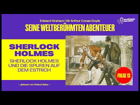 , title : 'Sherlock Holmes und die Spuren auf dem Estrich (Seine weltberühmten Abenteuer, Folge 13)'