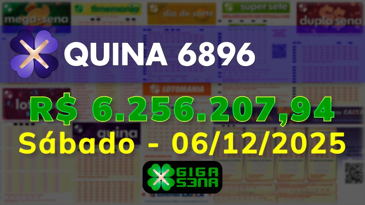 Resultado da Quina 6896, Sábado, 06/12/2025 | GIGA-SENA