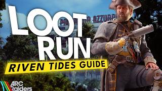 BEST Riven Tides Loot Run in ARC Raiders