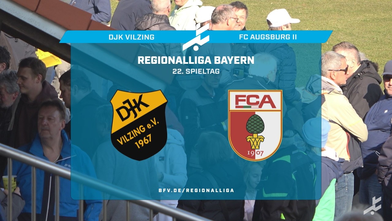 DJK Vilzing vs Augsburg II Highlights