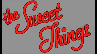 The Sweet Things - Cocaine Asslicker Blues