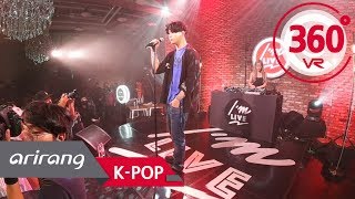 [360° Video] OVAN (오반) (feat. VINXEN (빈첸)) &amp; Miss Fortune (불행) _ I&#39;m LIVE