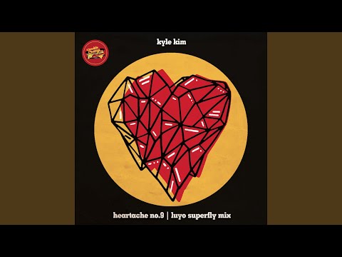 Heartache No.9 (Luyo Superfly Remix)