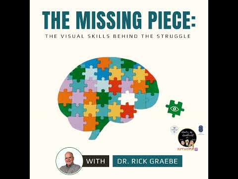 The Missing Piece with Dr. Rick Graebe