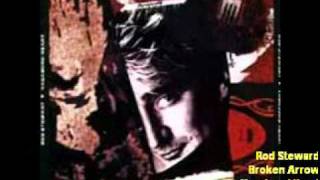 Rod Steward - Broken Arrow