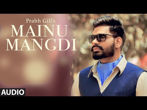 Mainu Mangdi (Full Audio) — watch video
