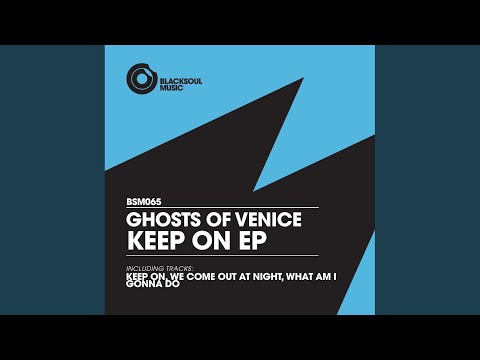 Keep On (Original Mix)