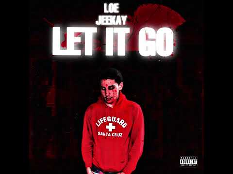 Jeekay - Let It Go (Official Audio)