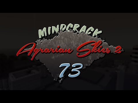 "Can't get it up!" Mindcrack Agrarian Skies 2 - Episode 73