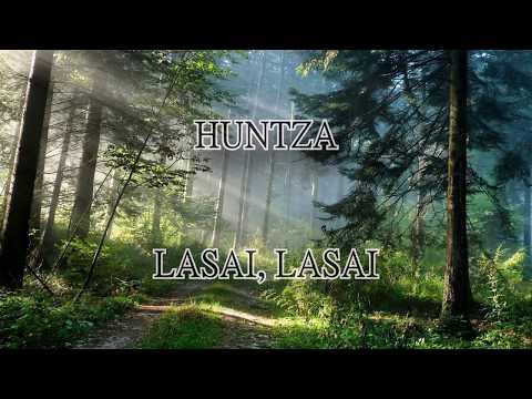 LASAI, LASAI - HUNTZA (LETRA ESPAÑOL)
