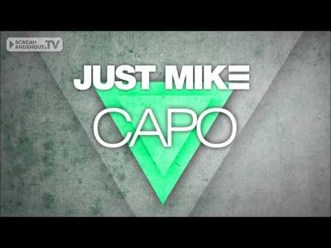 Just Mike - Capo (Bodybangers Remix)