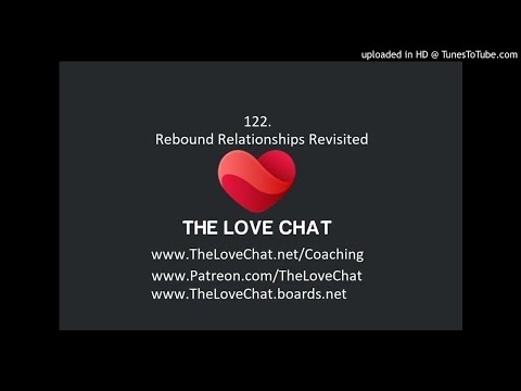 122. Rebound Relationships Revisisted