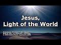 Jesus, Light of the World - Third Day - Lyrics