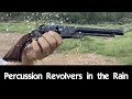 Percussion Revolvers in the Rain