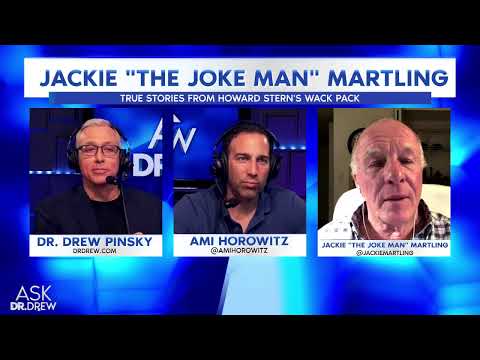 Ask Dr. Drew LIVE w/ Ami Horowitz & Jackie "The Joke Man" Martling