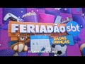 Vinhetas De Intervalo Do Feriadão SBT Especial Dia Das Crianças 2024