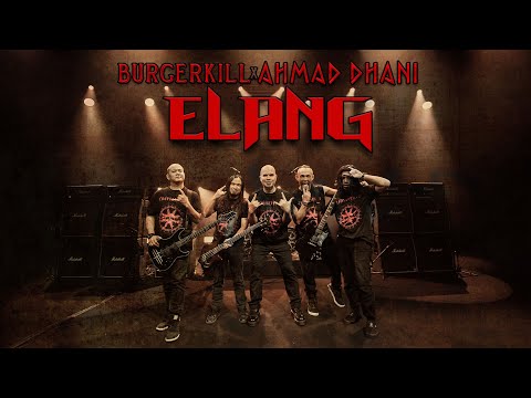 Elang - Burgerkill X Ahmad Dhani