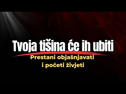 Tvoja tišina će ih ubiti: Kako prestati objašnjavati i početi živjeti