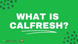 What is CalFresh