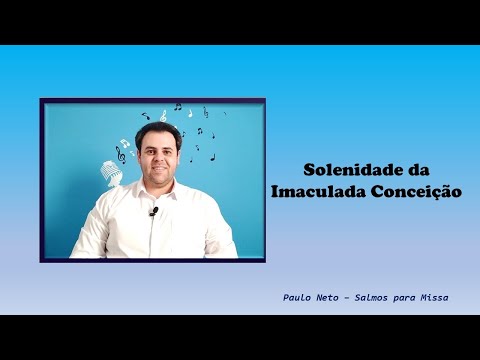 SALMO 97 (98) - CANTAI AO SENHOR DEUS UM CANTO NOVO, PORQUE ELE FEZ PRODÍGIOS! (Paulo Neto) - CATÓLICA