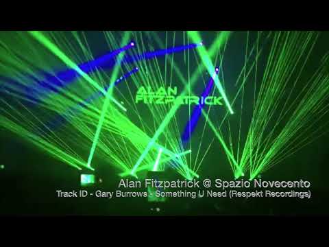 Alan Fitzpatrick play's Gary Burrows - Something You Need (Respekt Recordings) live @ Spazio Italy