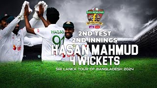Hasan Mahmud's 4 Wickets Against Sri Lanka | 2nd Test | 2nd Innings