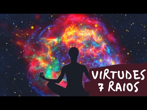 Meditação Virtudes dos 7 raios da Fraternidade Branca | Meditação Isabel Otto