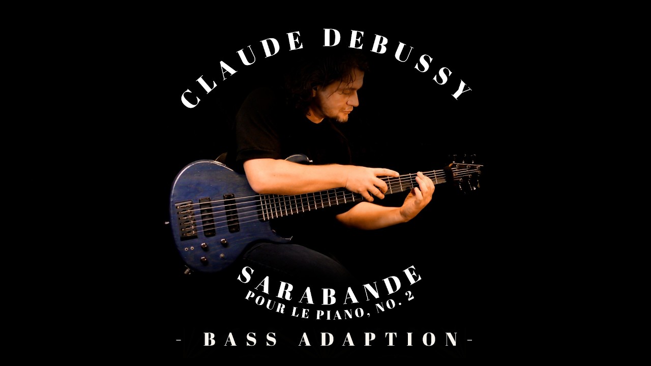 Claude Debussy – Sarabande – BASS ADAPTION | Philipp Rehm | Classical Music on Bass Guitar