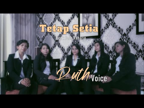 TETAP SETIA - RUTH VOICE (OFFICIAL MUSIC VIDEO)