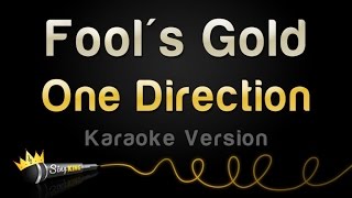 One Direction - Fool&#39;s Gold (Karaoke Version)