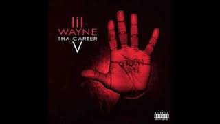 Lil Wayne - Carter 5 Single Better Get 'Em