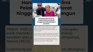 Kasus Nenek Elina di Surabaya, Berharap Pelaku Dihukum Berat hingga Rumah Dibangun Kembali