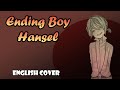 【Tsurumaki Maki LITE】Ending Boy Hansel/Boy of the End Hansel【SynthesizerV English Cover】