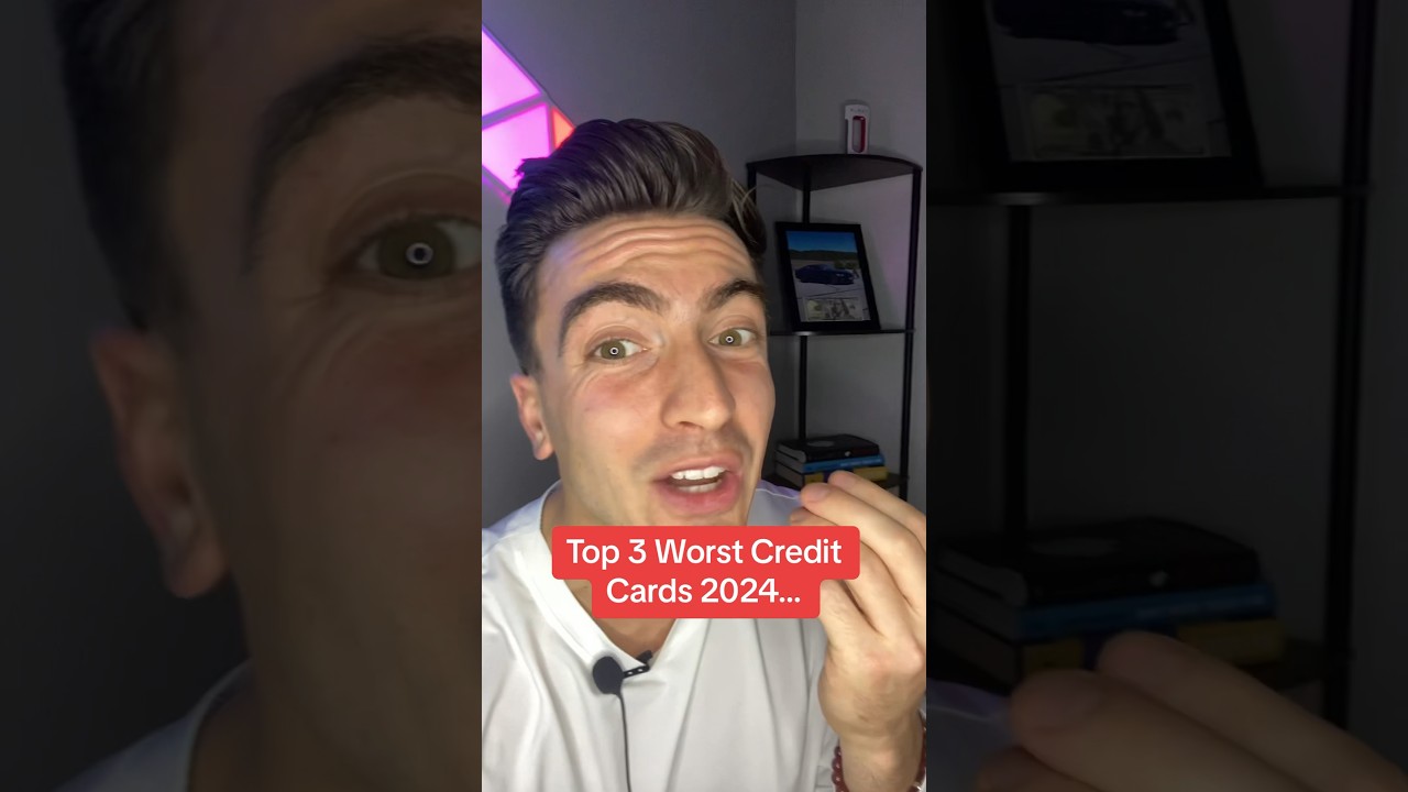Worst Credit Cards 2024… #americanexpress #creditscore