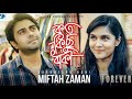 Koto Kichu Baki | Miftah Zaman | Sajid Sarker | Mithila | Apurba | Official Drama Music Video