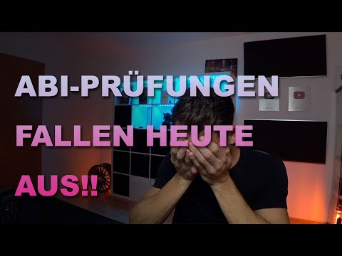 Abi Prüfungen fallen heute aus! (DAS ist der Grund!!)