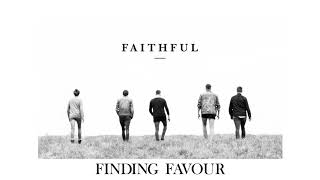 Finding Favour - Faithful (Official Audio Video)