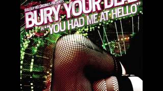 Bury Your Dead - You Had Me At Hello 2003 [FULL ALBUM]