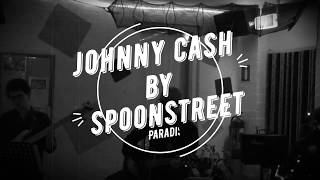 Spoonstreet Live Performing Johnny Cash Paradise