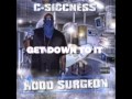 C-SICCNESS / HOOD SURGEON